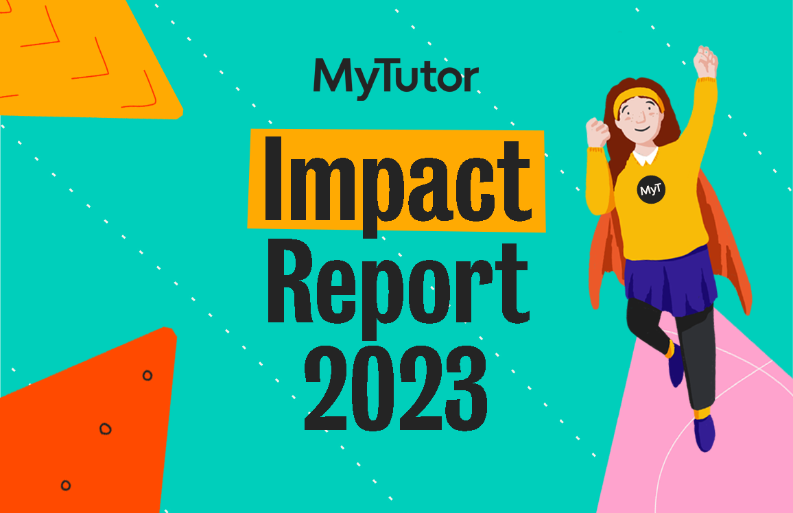 Impact Report 2023/24 | MyTutor